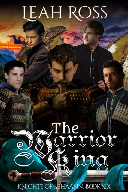 Warrior King: Knights of Sehaann, Book Six