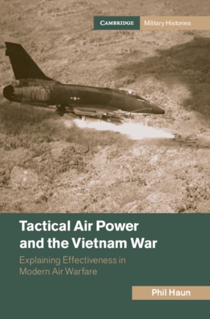 Tactical Air Power and the Vietnam War
