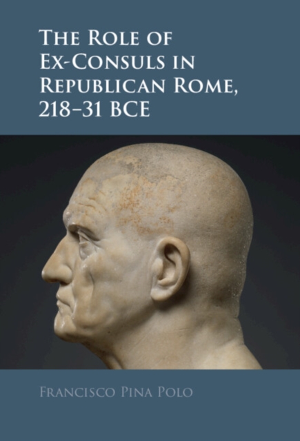 Role of Ex-Consuls in Republican Rome, 218-31 BCE