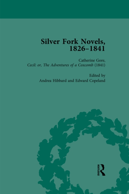 Silver Fork Novels, 1826-1841 Vol 6