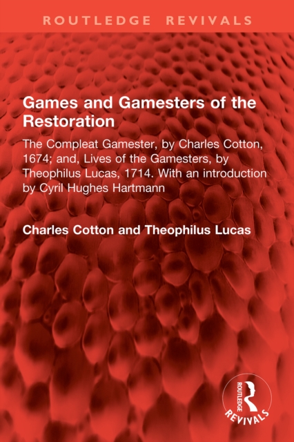Games and Gamesters of the Restoration