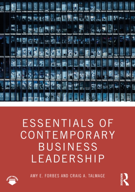 Essentials of Contemporary Business Leadership