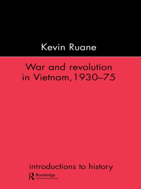 War and Revolution in Vietnam