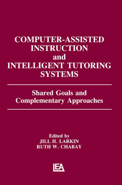 Computer Assisted Instruction and Intelligent Tutoring Systems