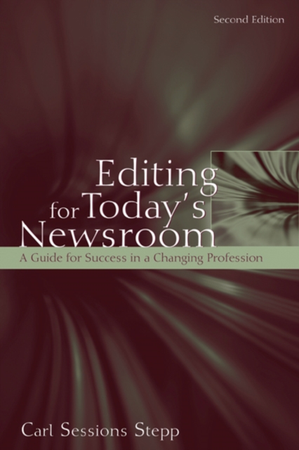 Editing for Today's Newsroom