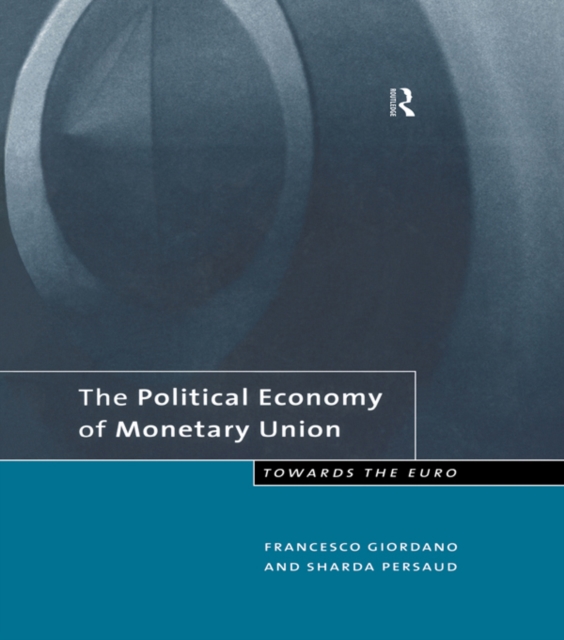Political Economy of Monetary Union