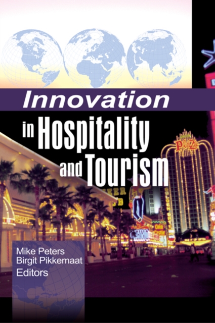 Innovation in Hospitality and Tourism