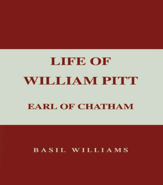 Life of William Pitt, Volume 1