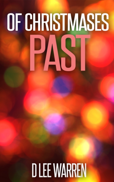 Of Christmases Past
