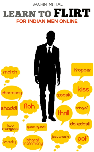 Learn to Flirt: For Indian Men Online
