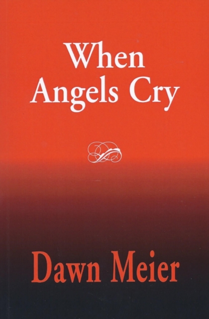 When Angels Cry