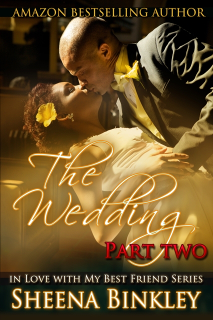 Wedding, Part II
