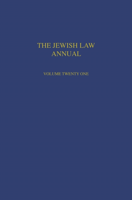 Jewish Law Annual Volume 21