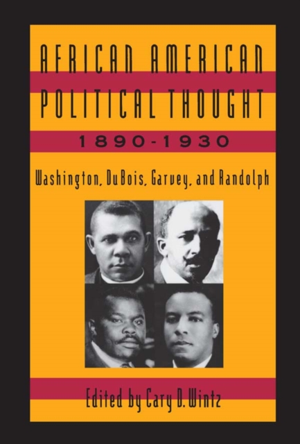 African American Political Thought, 1890-1930