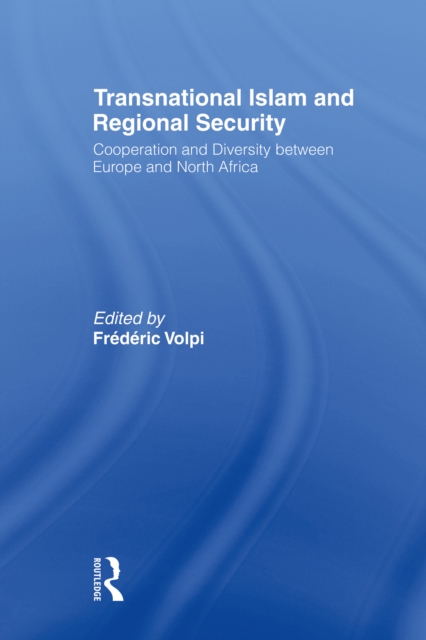 Transnational Islam and Regional Security