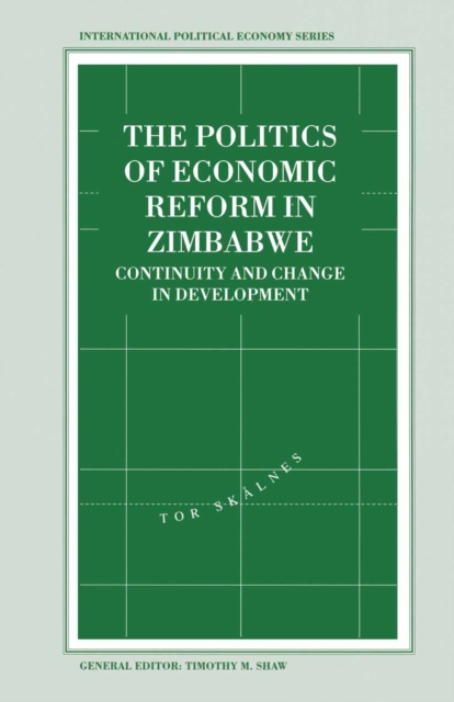 Politics of Economic Reform in Zimbabwe