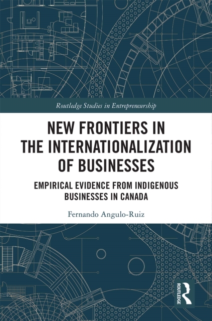 New Frontiers in the Internationalization of Businesses