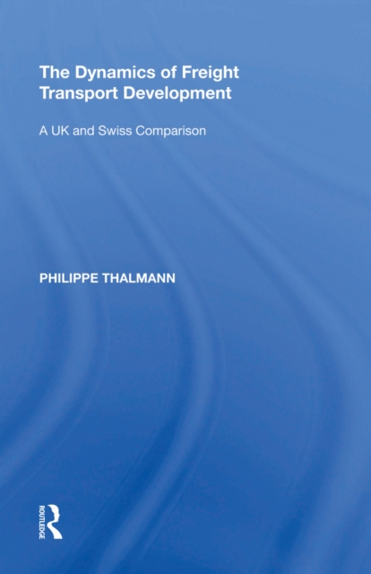 Dynamics of Freight Transport Development