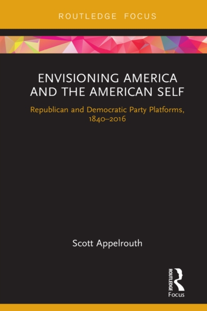 Envisioning America and the American Self