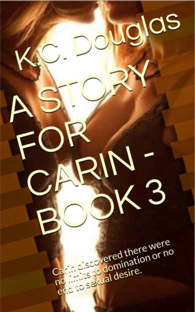 Story For Carin - Book 3