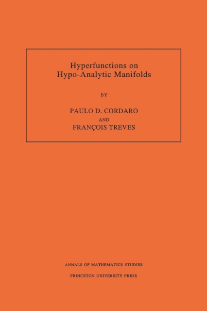 Hyperfunctions on Hypo-Analytic Manifolds