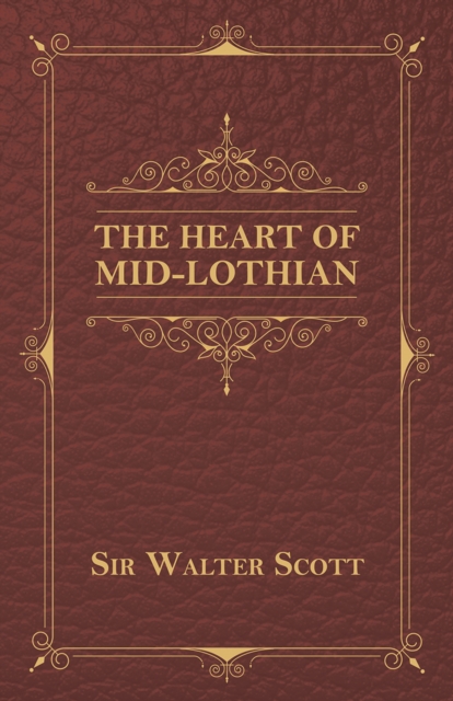 Heart of Mid-Lothian