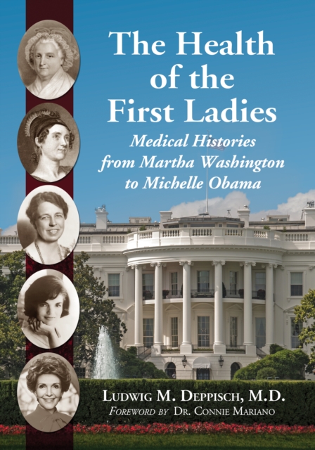 Health of the First Ladies