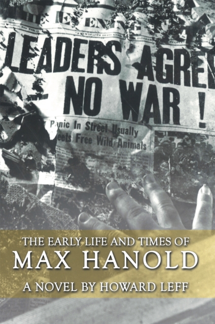 Early Life and Times of Max Hanold