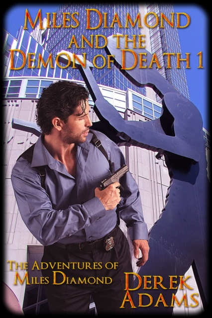 Miles Diamond and the Demon of Death 1
