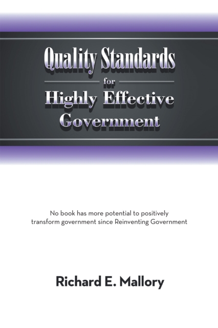 Quality Standards for Highly Effective Government