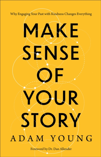 Make Sense of Your Story