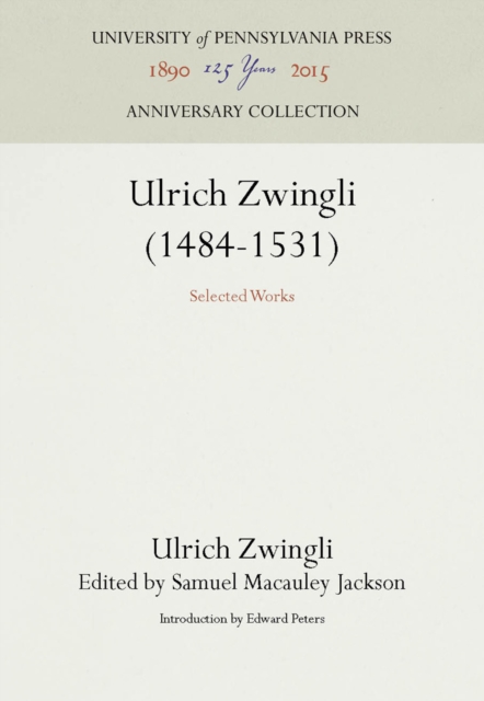 Ulrich Zwingli (1484-1531)