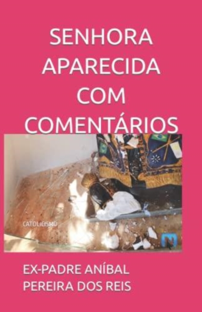 SENHORA APARECIDA [COM COMENTÁRIOS]