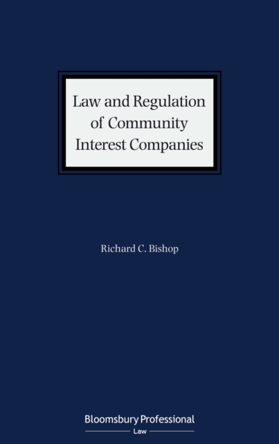 Law and Regulation of Community Interest Companies