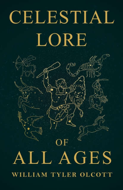 Celestial Lore of All Ages