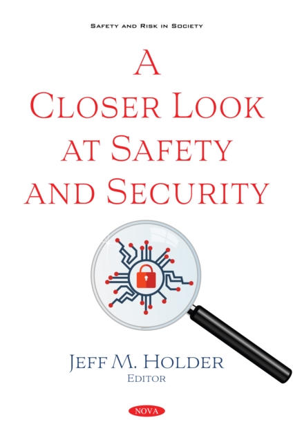 Closer Look at Safety and Security