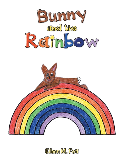 Bunny and the Rainbow