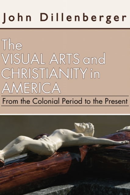 Visual Arts and Christianity in America