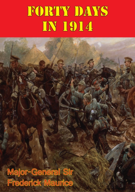 Scots Guards in the Great War 1914-1918 [Illustrated Edition]
