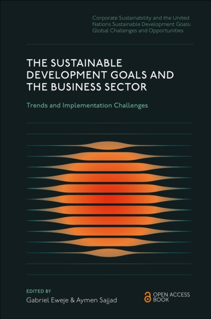 Sustainable Development Goals and the Business Sector