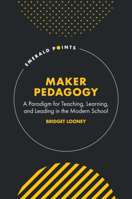 Maker Pedagogy