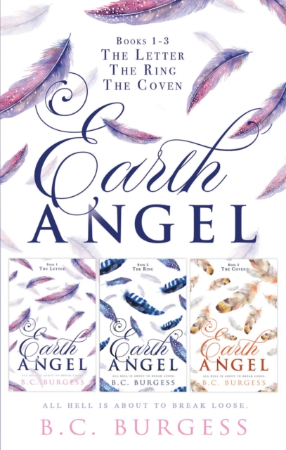 Earth Angel: Books 1-3