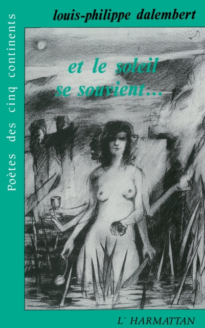 ET LE SOLEIL SE SOUVIENT PAGES CENDRES ET PALMES ...