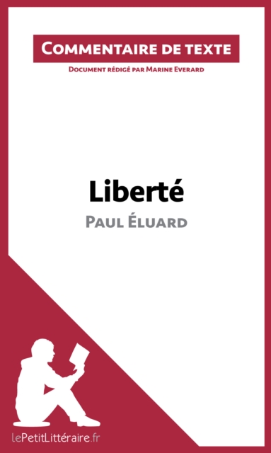 Liberté de Paul Éluard (Commentaire de texte)