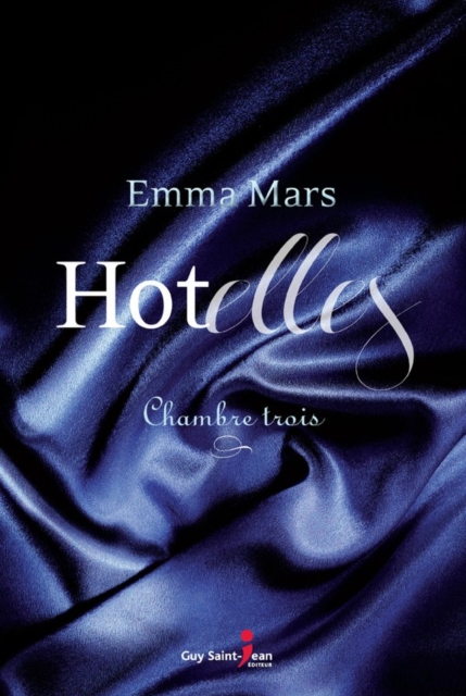 Hotelles, tome 3