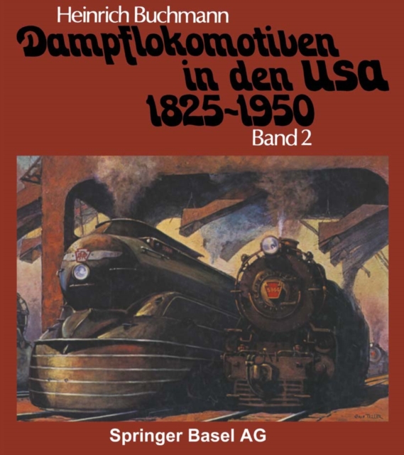Dampflokomotiven in den USA 1825–1950