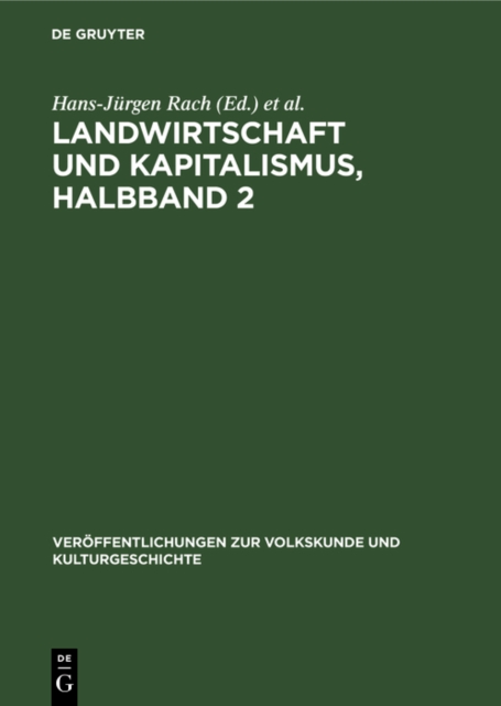 Landwirtschaft und Kapitalismus, Halbband 2
