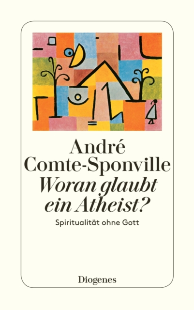 Woran glaubt ein Atheist?