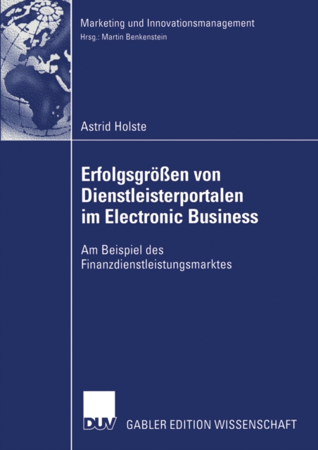 Erfolgsgrößen von Dienstleisterportalen im Electronic Business
