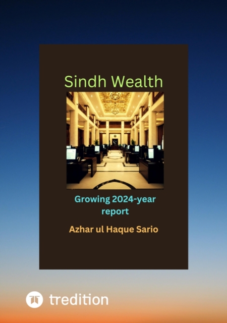 Growing Sindh Wealth